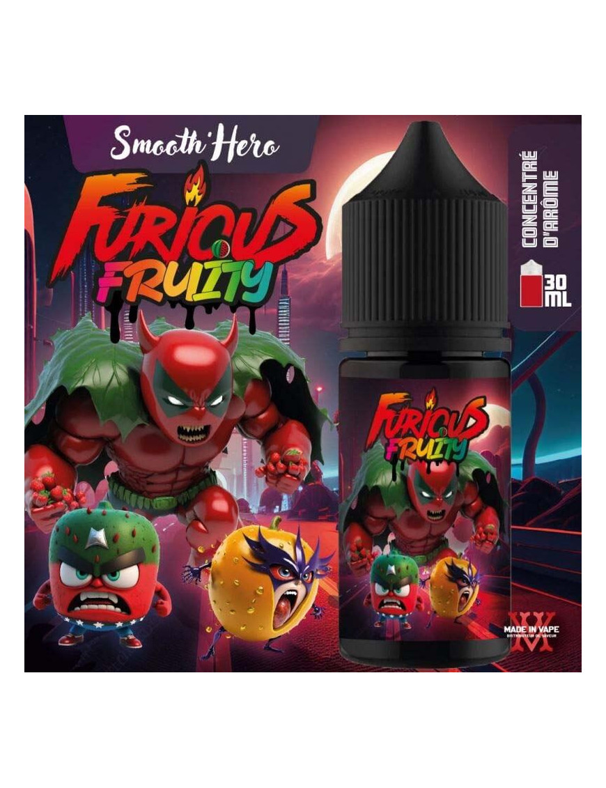 Concentré Smooth’Hero 30 ml – Furious Fruity – Made In Vape