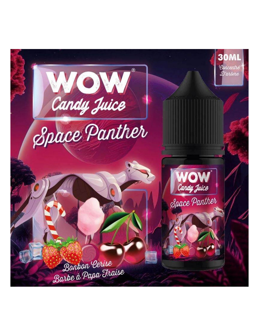 Concentré Space Panther 30 ml – WOW Candy Juice Evolution – Made In Vape